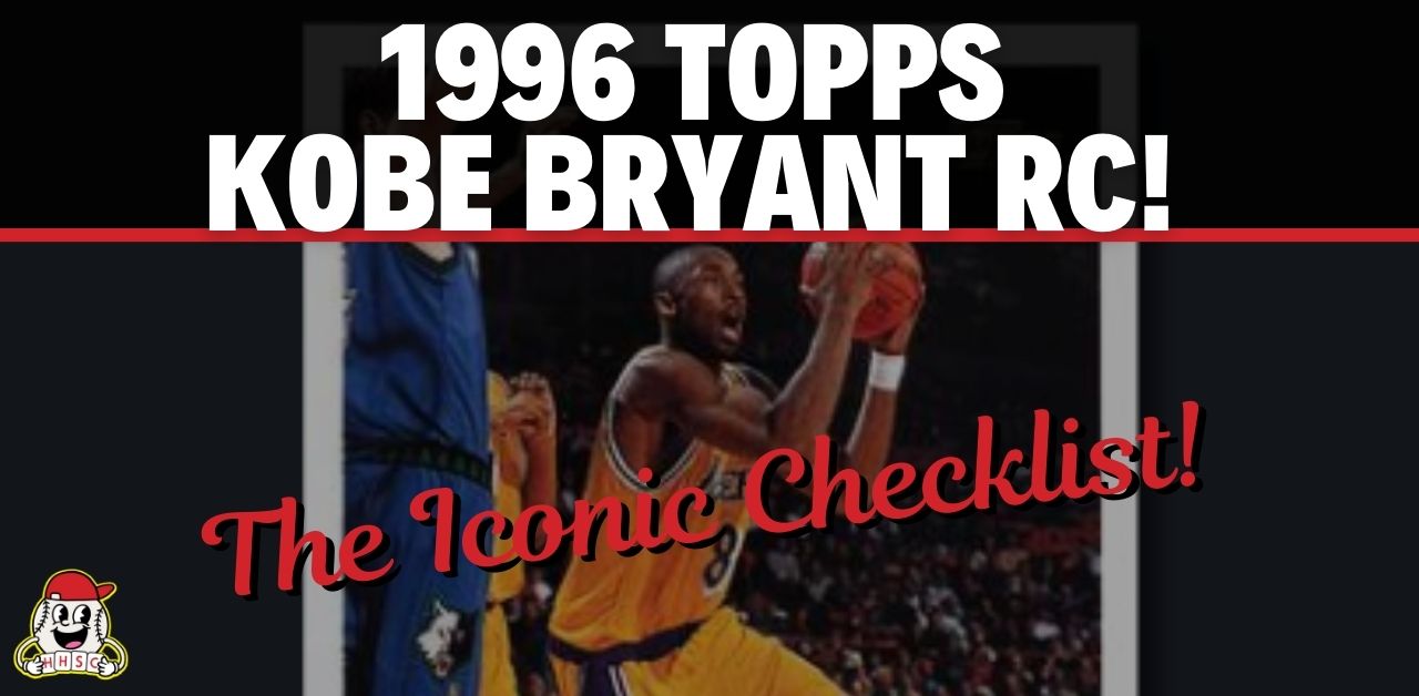 1996 Topps Kobe Bryant Rookie Card 1200x628
