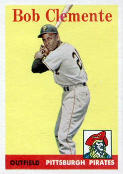 1958 Topps Baseball Bob Clemente, Pittsburgh Pirates #52 