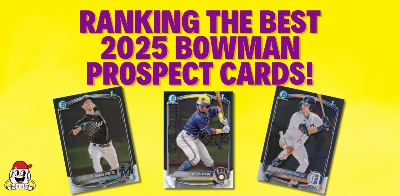 Ranking Best 2025 Bowman Prospect Cards