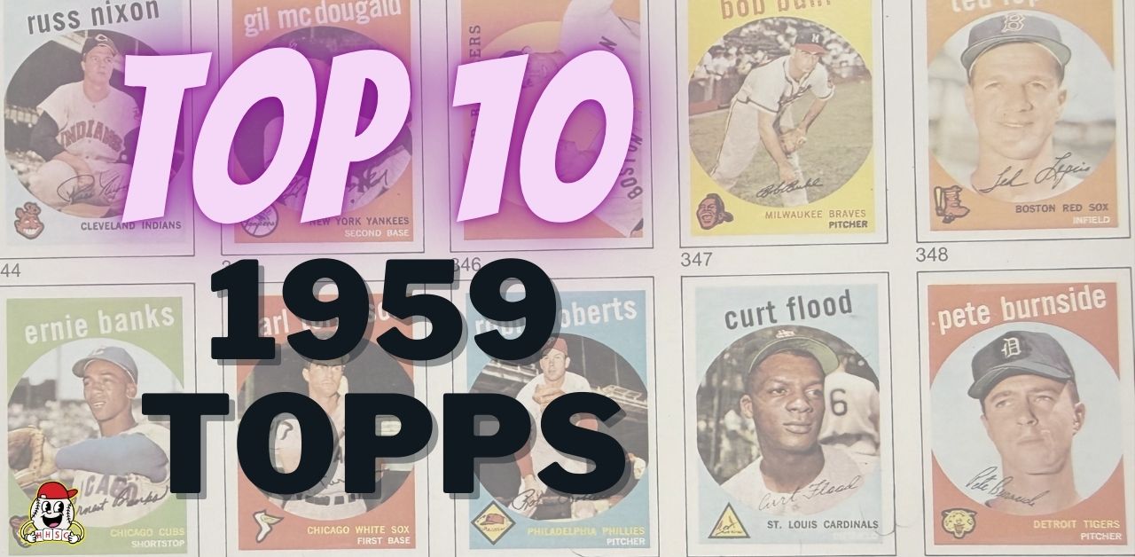 1959 Topps Top 10 Cards Web 1280x628